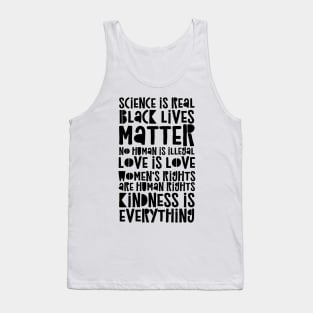 Science Is Real - Black Lives Matter - Love Is Love Tank Top